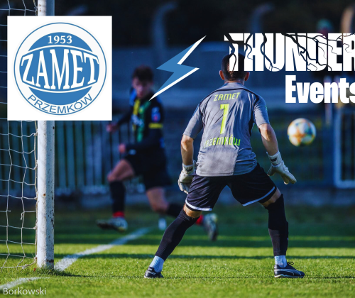 THUNDER Events  & MGKS ZAMET - Wspieramy lokalny sport!